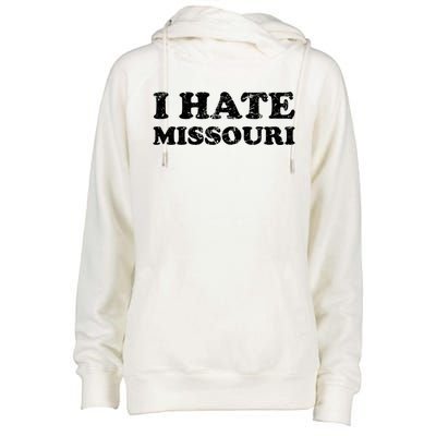 I Hate Missouri Gift Womens Funnel Neck Pullover Hood