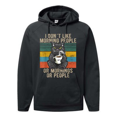 I Hate Morning People And Mornings And People Coffee Cat Performance Fleece Hoodie