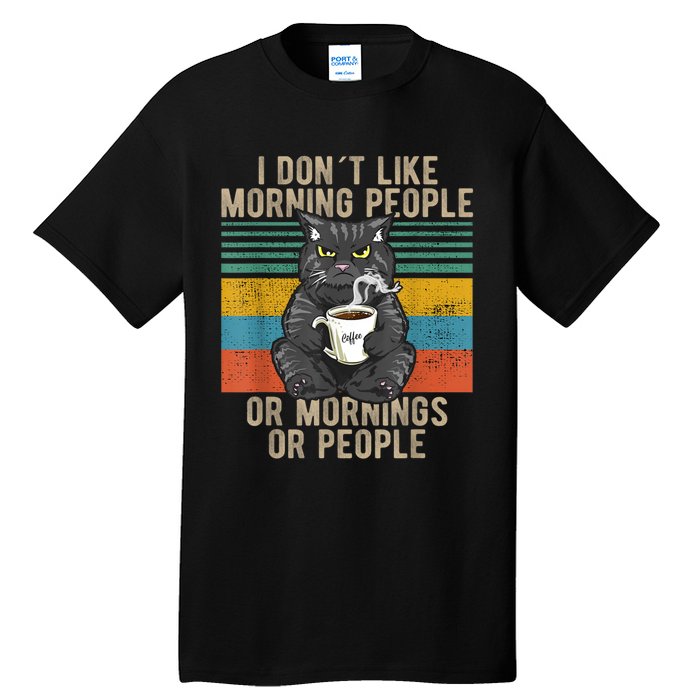 I Hate Morning People And Mornings And People Coffee Cat Tall T-Shirt