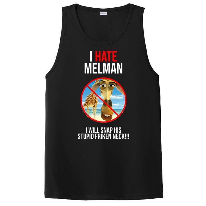 I Hate Melman I Will Snap His Stupid Frinken Neck! PosiCharge Competitor Tank