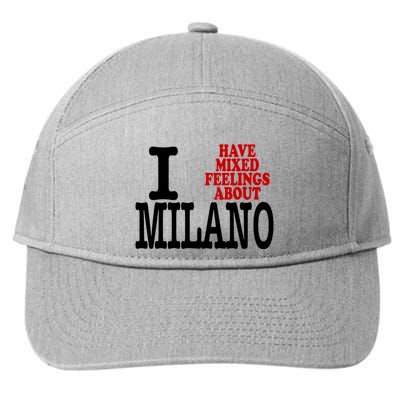 I Have Mixed Feelings About Milano 7-Panel Snapback Hat