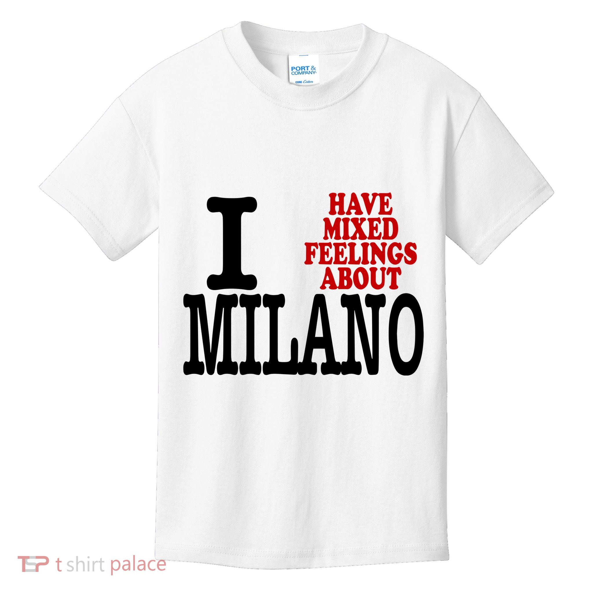 I Have Mixed Feelings About Milano Kids T-Shirt