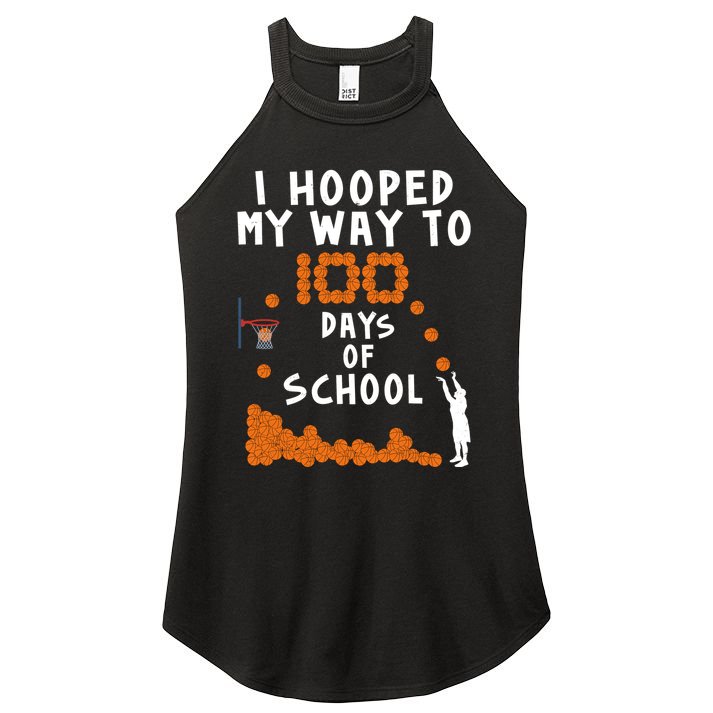 I Hooped My Way 100 Days Of School Basketball Women's Perfect Tri Rocker Tank