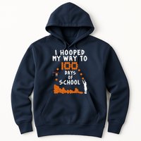 I Hooped My Way 100 Days Of School Basketball Hoodie