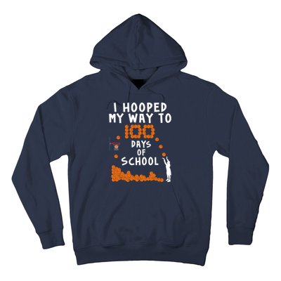 I Hooped My Way 100 Days Of School Basketball Hoodie