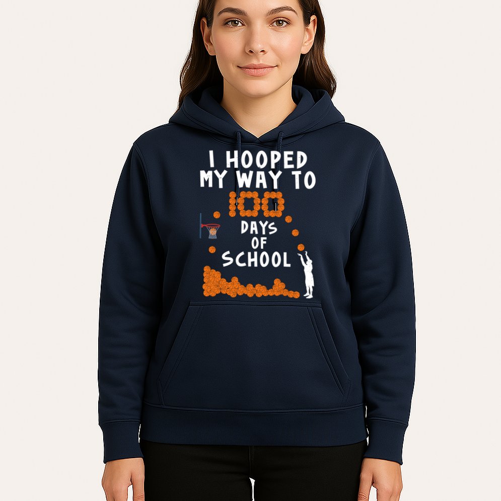 I Hooped My Way 100 Days Of School Basketball Hoodie