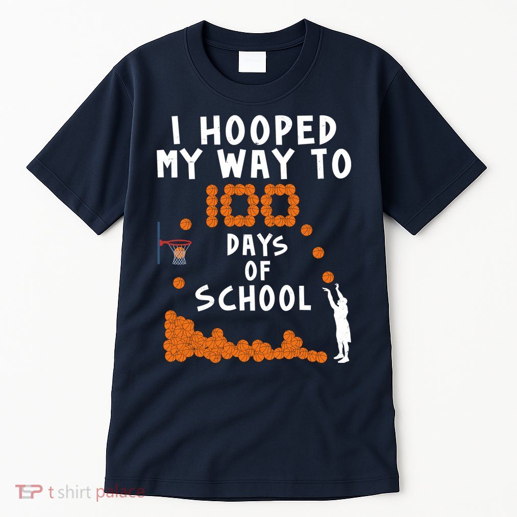 I Hooped My Way 100 Days Of School Basketball Tall T-Shirt