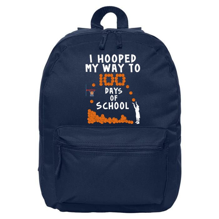 I Hooped My Way 100 Days Of School Basketball 16 in Basic Backpack