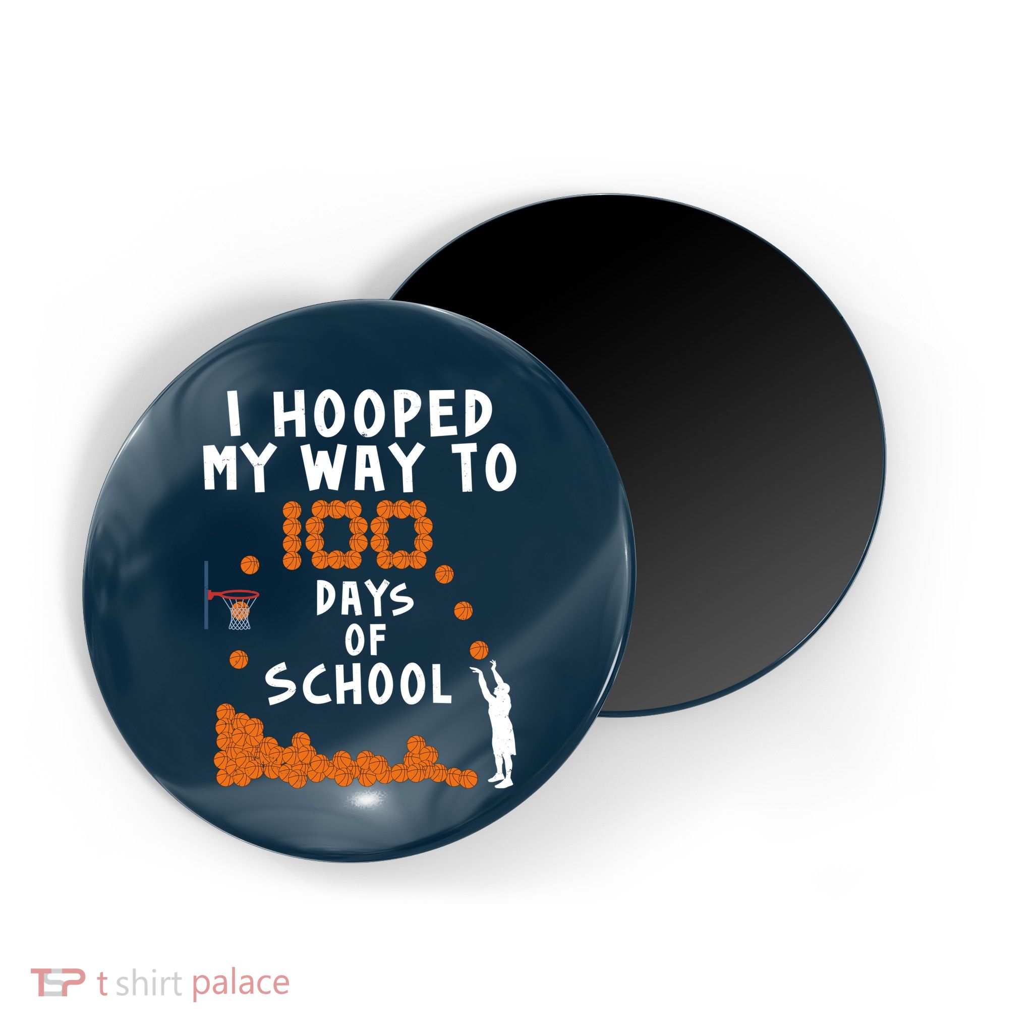 I Hooped My Way 100 Days Of School Basketball Magnet