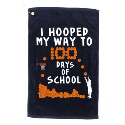 I Hooped My Way 100 Days Of School Basketball Golf Towel