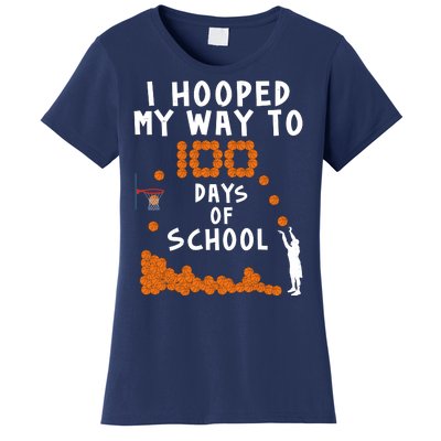 I Hooped My Way 100 Days Of School Basketball Women's T-Shirt