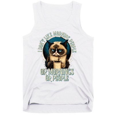 I Hate Morning People And Mornings And People Coffee Cat Tank Top