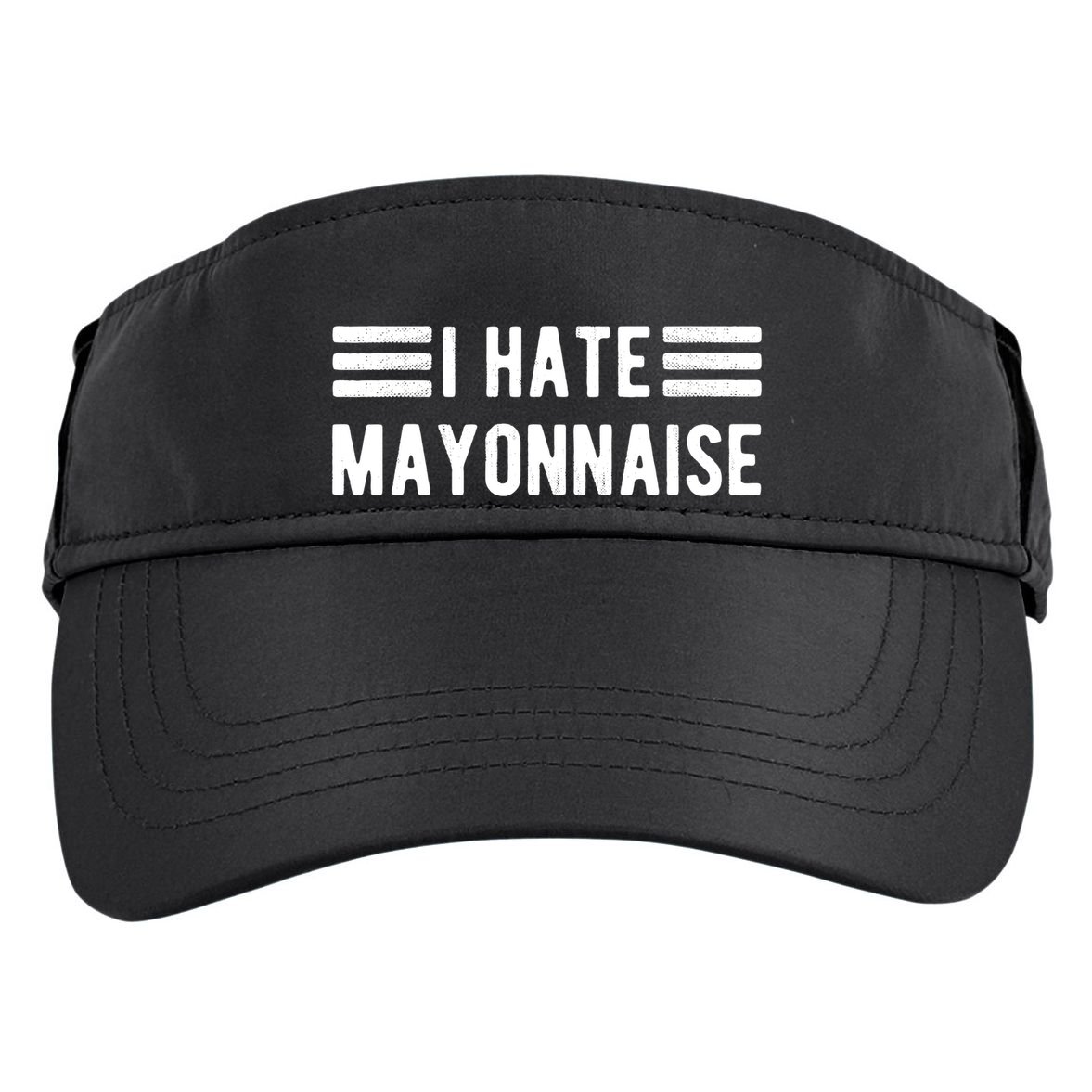 I Hate Mayonnaise Haters Funny Adult Drive Performance Visor