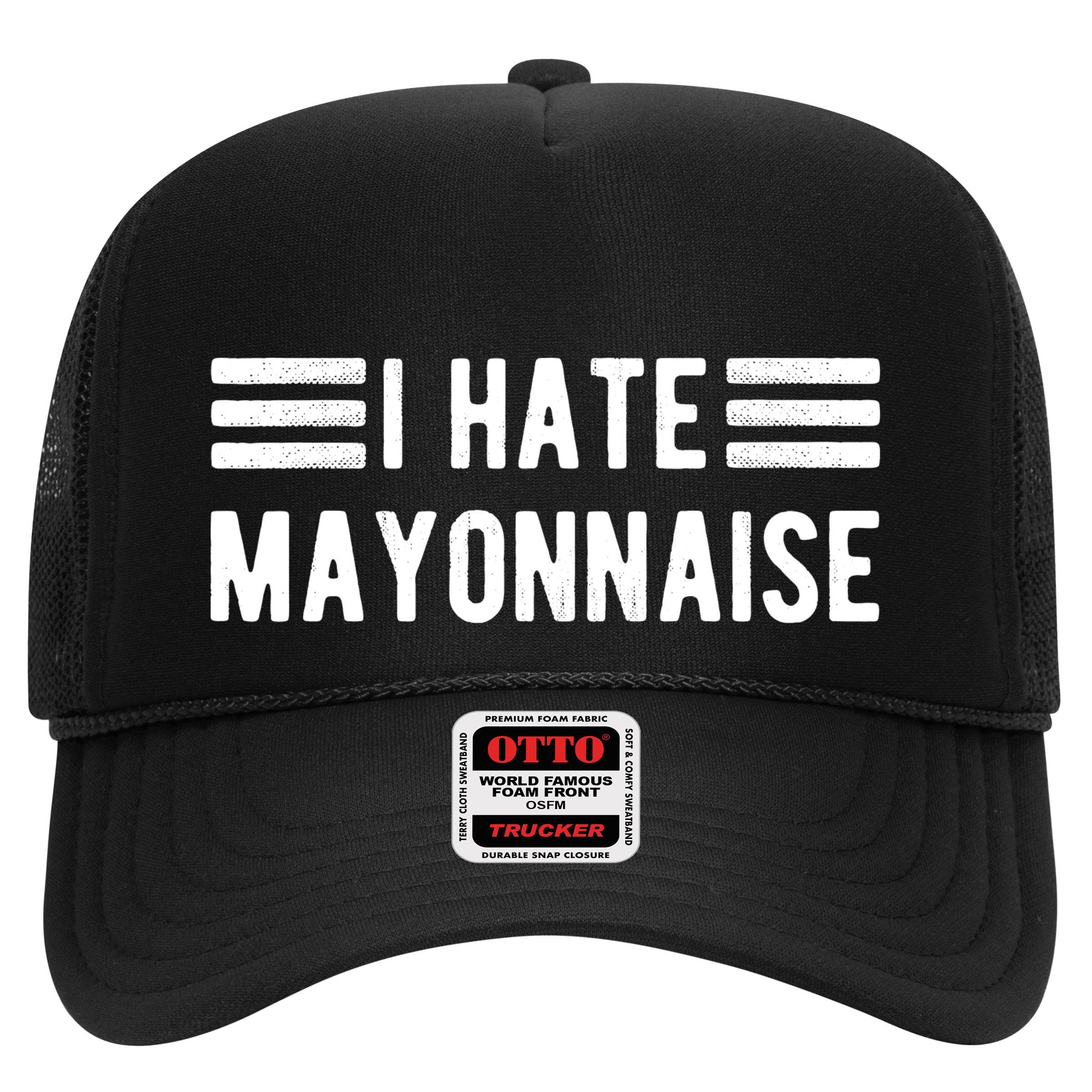 I Hate Mayonnaise Haters Funny Hat