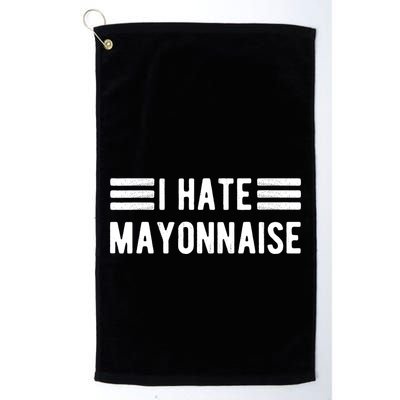 I Hate Mayonnaise Haters Funny Golf Towel