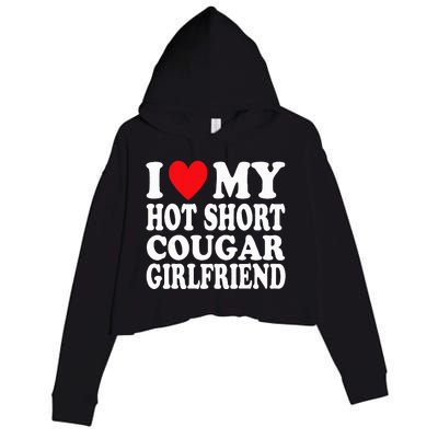 I Heart My Hot Short Cougar Girlfriend Crop Fleece Hoodie