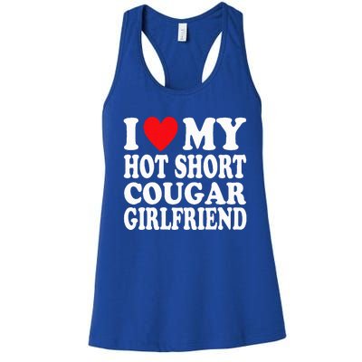 I Heart My Hot Short Cougar Girlfriend Women's Racerback Tank