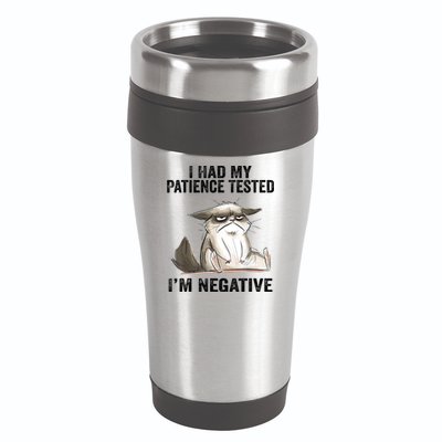 I Had My Patience Tested I'm Negative Cat Funny Sarcasm 16oz Travel Tumbler