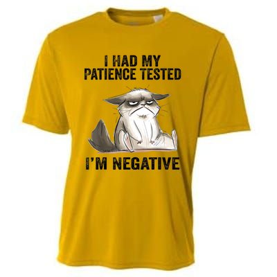 I Had My Patience Tested I'm Negative Cat Funny Sarcasm Cooling Performance Crew T-Shirt