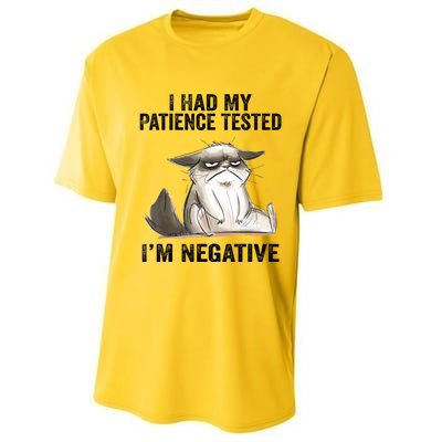 I Had My Patience Tested I'm Negative Cat Funny Sarcasm Performance Sprint T-Shirt