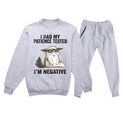 I Had My Patience Tested I'm Negative Cat Funny Sarcasm Premium Crewneck Sweatsuit Set