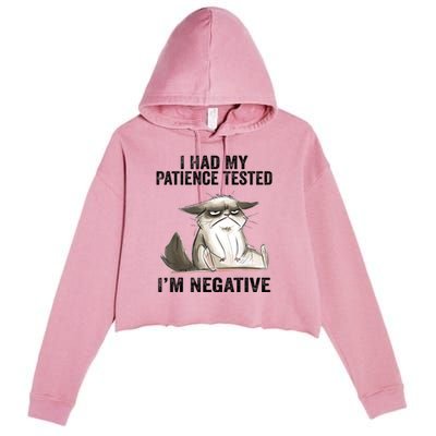 I Had My Patience Tested I'm Negative Cat Funny Sarcasm Crop Fleece Hoodie