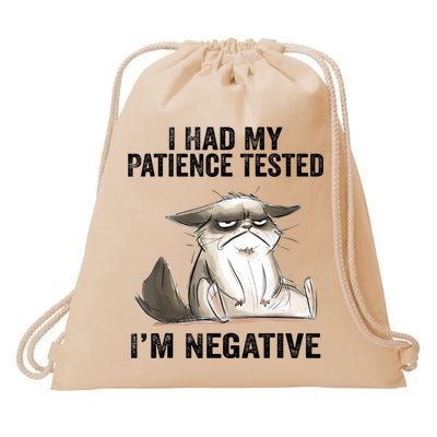 I Had My Patience Tested I'm Negative Cat Funny Sarcasm Drawstring Bag