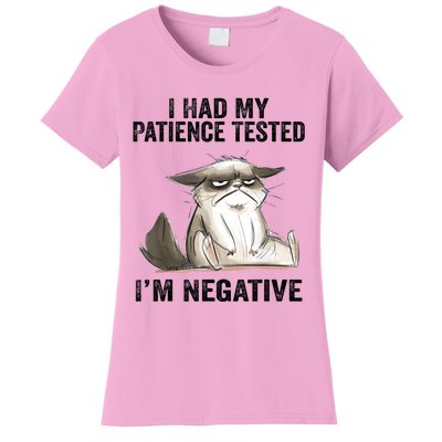 I Had My Patience Tested I'm Negative Cat Funny Sarcasm Women's T-Shirt