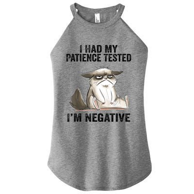 I Had My Patience Tested I'm Negative Cat Funny Sarcasm Women's Perfect Tri Rocker Tank