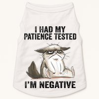 I Had My Patience Tested I'm Negative Cat Funny Sarcasm Doggie Tank