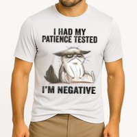 I Had My Patience Tested I'm Negative Cat Funny Sarcasm Performance Shirt