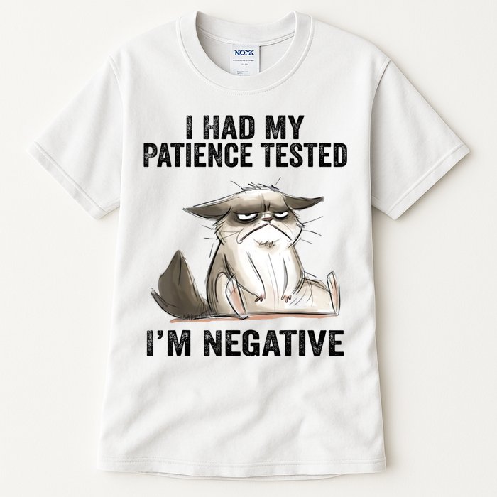 I Had My Patience Tested I'm Negative Cat Funny Sarcasm Tall T-Shirt
