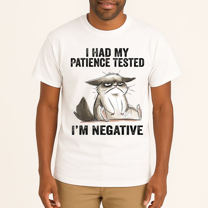 I Had My Patience Tested I'm Negative Cat Funny Sarcasm Tall T-Shirt