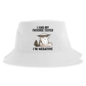 I Had My Patience Tested I'm Negative Cat Funny Sarcasm Sustainable Bucket Hat