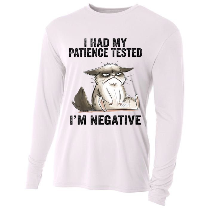 I Had My Patience Tested I'm Negative Cat Funny Sarcasm Cooling Performance Long Sleeve Crew