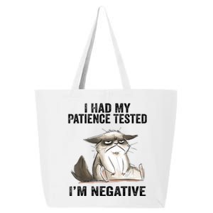 I Had My Patience Tested I'm Negative Cat Funny Sarcasm 25L Jumbo Tote