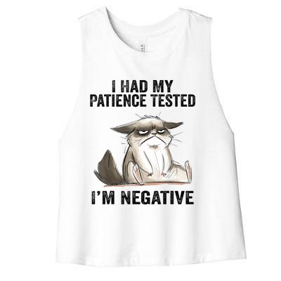 I Had My Patience Tested I'm Negative Cat Funny Sarcasm Women's Racerback Cropped Tank