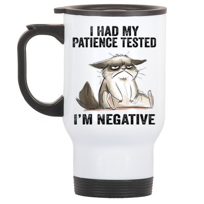 I Had My Patience Tested I'm Negative Cat Funny Sarcasm Stainless Steel Travel Mug