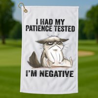 I Had My Patience Tested I'm Negative Cat Funny Sarcasm Golf Towel