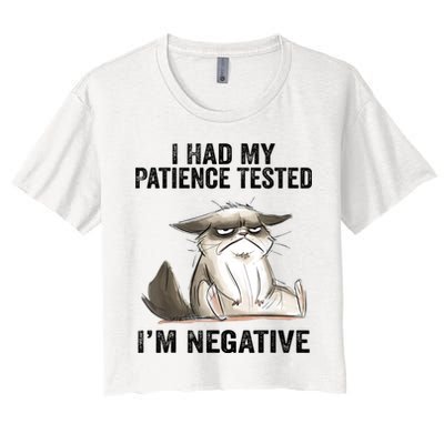 I Had My Patience Tested I'm Negative Cat Funny Sarcasm Crop Top