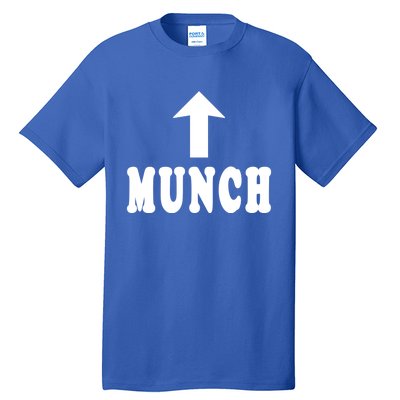 I Heart My Munch Proud Munch Lover I Love My Munch Funny Gift Tall T-Shirt