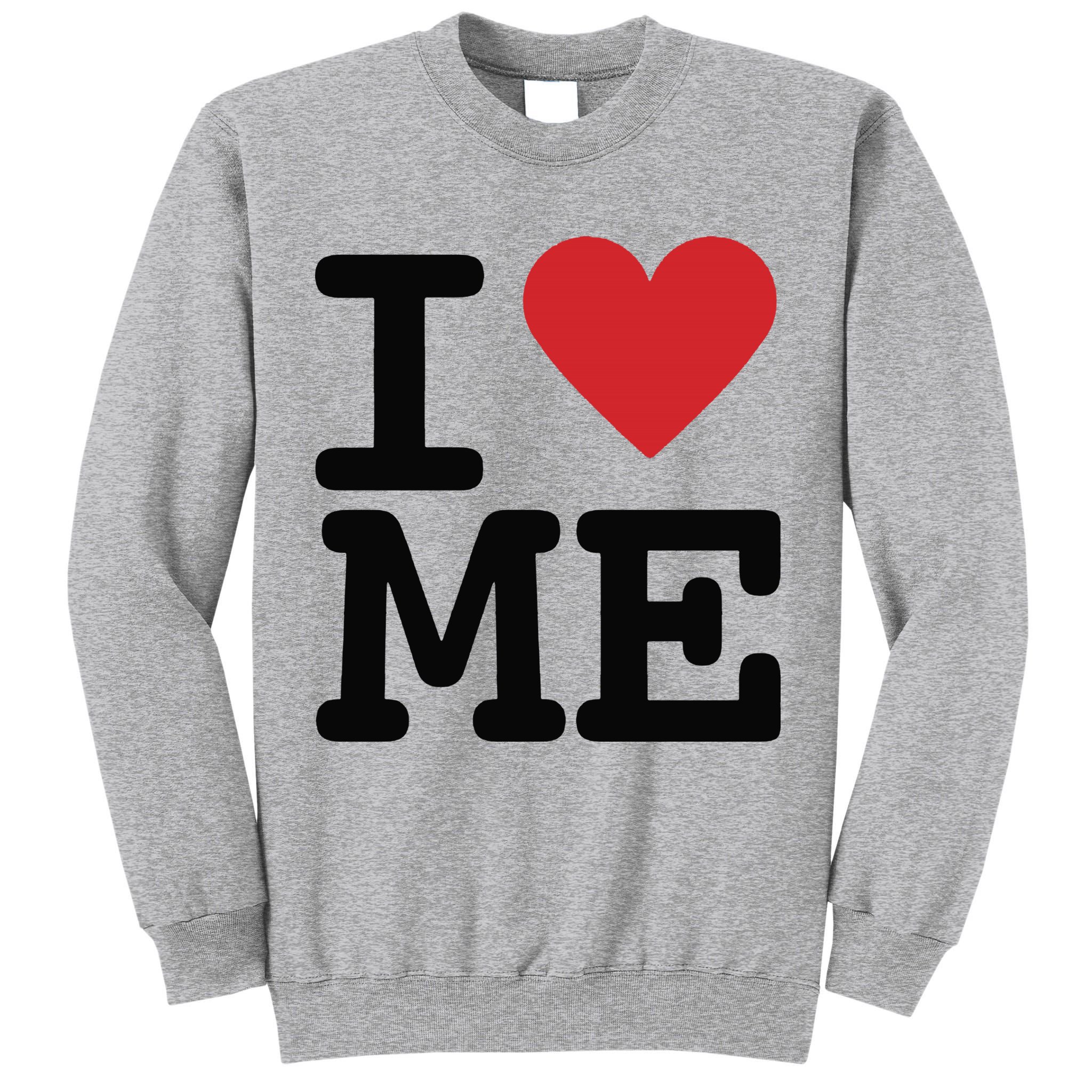 I Heart Me Self Love Gift Tall Sweatshirt