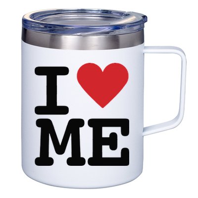 I Heart Me Self Love Gift 12oz Stainless Steel Coffee Mug
