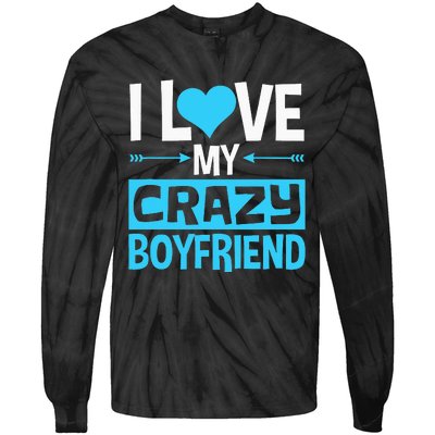 I Heart My Crazy Boyfriend Funny Valentine's Day Tie-Dye Long Sleeve Shirt