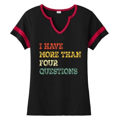 I Have More Than Four Questions Funny Happy Passover Gift Ladies Halftime Notch Neck Tee