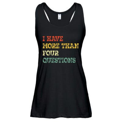 I Have More Than Four Questions Funny Happy Passover Gift Ladies Essential Flowy Tank