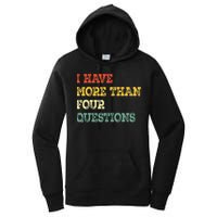 I Have More Than Four Questions Funny Happy Passover Gift Women's Pullover Hoodie