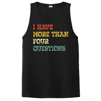 I Have More Than Four Questions Funny Happy Passover Gift PosiCharge Competitor Tank