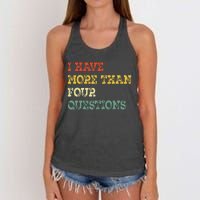 I Have More Than Four Questions Funny Happy Passover Gift Women's Knotted Racerback Tank