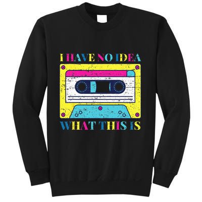 I Have No Idea What This Is Vintage 70s 80s 90s Sweatshirt